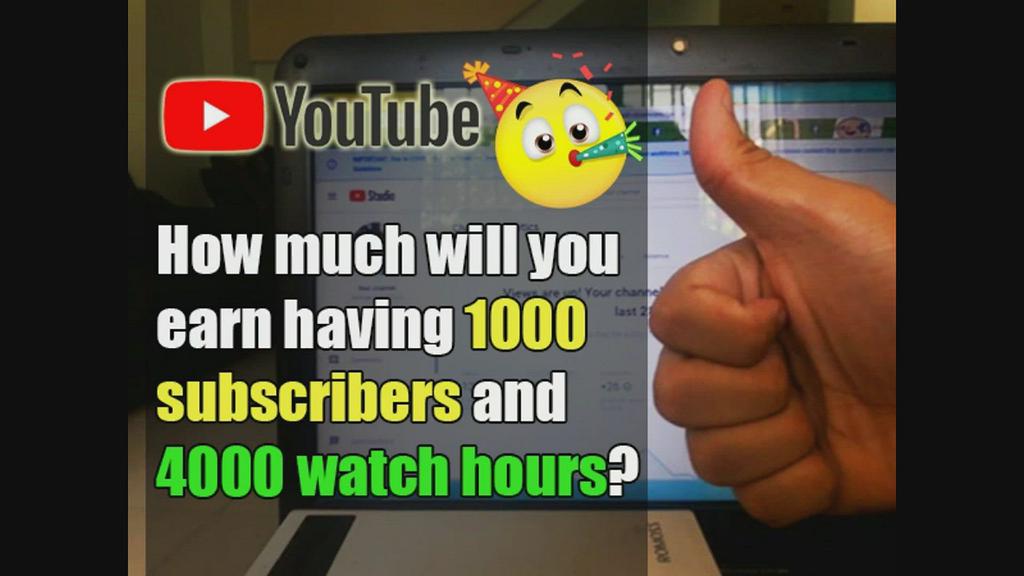 'Video thumbnail for How much will you earn having 1000 subscribers and 4000 watch hours on YouTube | Michael's Hut'