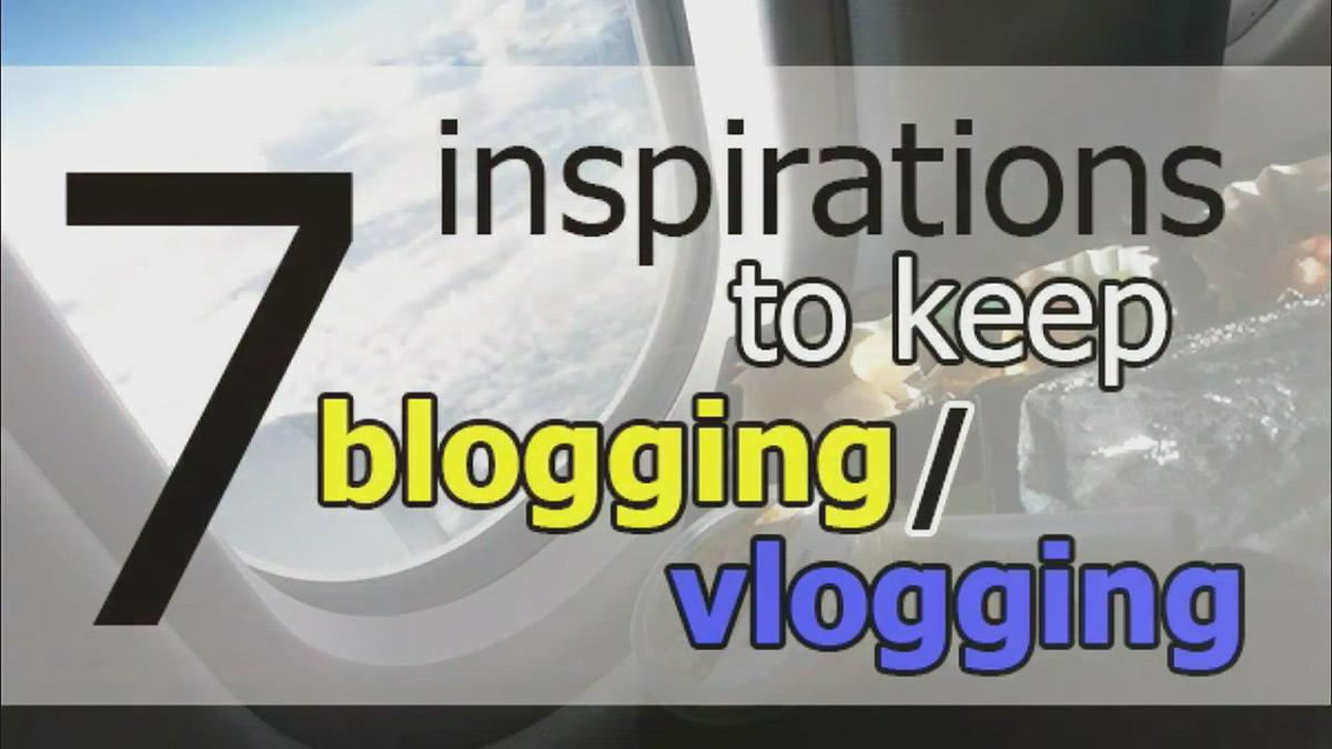 'Video thumbnail for 7 reasons or inspirations to keep blogging and vlogging | Michael's Hut'